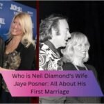 neil diamond wife jaye posner