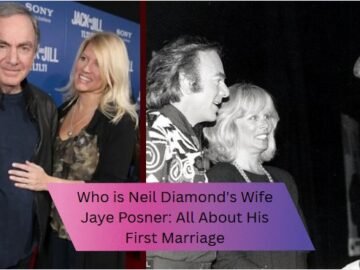 neil diamond wife jaye posner